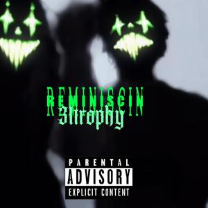 reminiscin (Explicit)