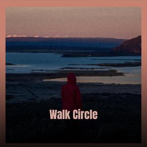 Walk Circle