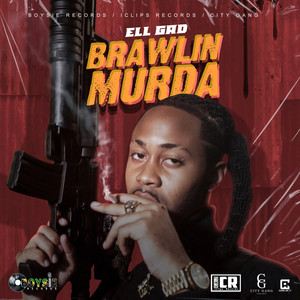 Brawlin Murda (Explicit)