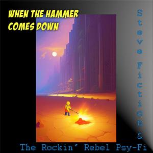 When The Hammer Comes Down (feat. Steve Counsel)