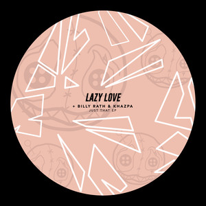 Just That (Billy Rath & Khazpa Remix)