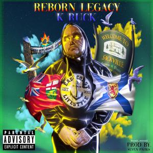Reborn Legacy(feat. Alcatrav, Unceded & Victoria White) (Explicit)