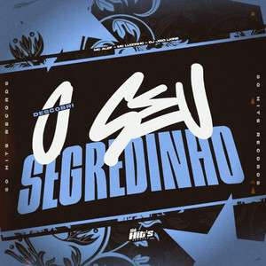 Descobri o Seu Segredinho (Explicit)