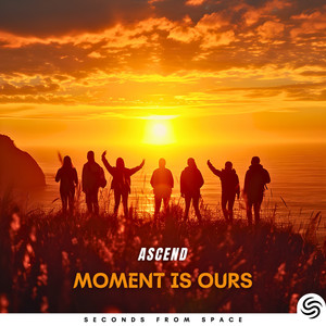 Moment Is Ours (Extended)