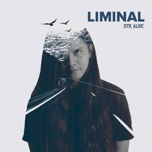 Liminal