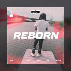 Reborn (Explicit)