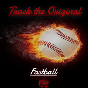 Fastball (Explicit)