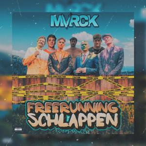 Freerunning Schlappen 2.0 (feat. Freerunning Schlappen) [Explicit]