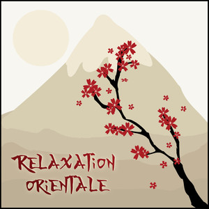 Relaxation orientale (Musique japonaise traditionnelle pour se détendre ( Méditation, Massage, Spa,