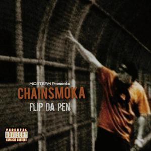 Flip Da Pen (feat. Chainsmoka) [Explicit]