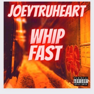 Whip Fast (Explicit)