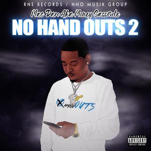 No Hand Outs 2 (Explicit)