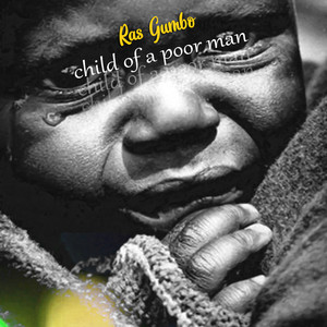 Child of a Poor Man