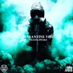 Quarantine Vibes (Explicit)