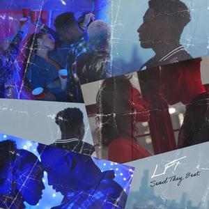 Send They Best (Explicit)