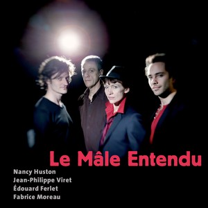 Le mâle entendu