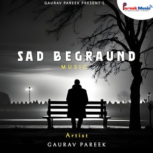 Sad Begraund Music