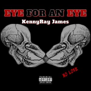 Eye For An Eye (Explicit)