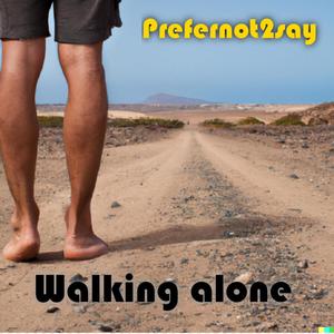 Walking alone