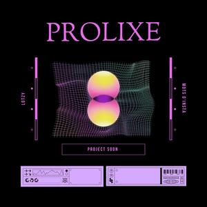 Prolixe (Explicit)