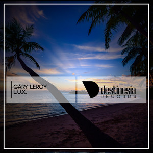 L.U.X. (Original Mix)