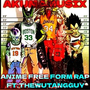 AKUMA MU$iX|FREEFORM RAP| (feat. THEWUTANGGUY) [Explicit]