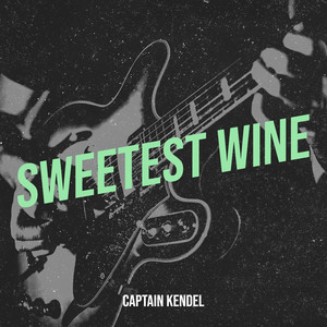 Sweetest Wine