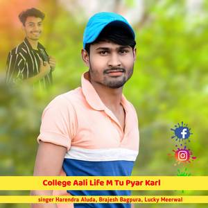 College Aali Life M Tu Pyar Karl