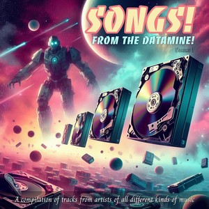 Songs! From the Datamine!, Vol. 1 (Explicit)