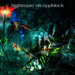 Nightmare on oppblock (Explicit)