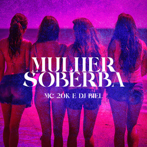 Mulher Soberba (Explicit)