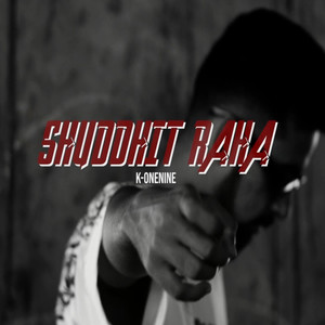 SHUDDHIT RAHA (Explicit)