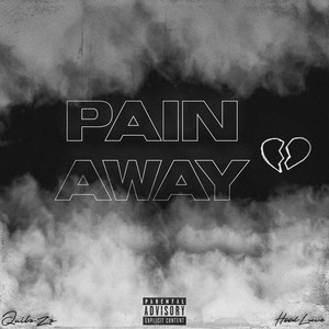 Pain Away (Explicit)