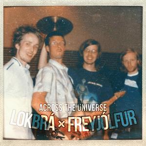 Across The Universe (feat. Freyjólfur) (Live 2004 @ Rás 2)