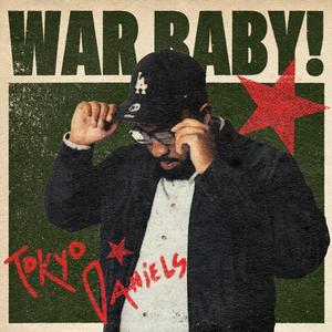 WAR BABY! (Explicit)