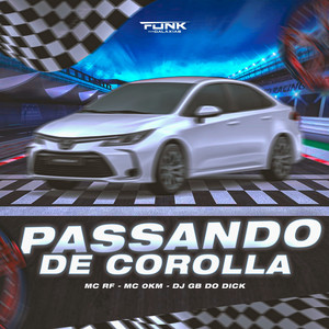 Passando de Corolla (Explicit)