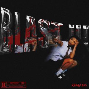 Blast U ! (Explicit)