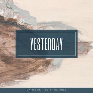 Yesterday (Remastered) [Explicit]