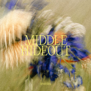 Middle Hideout (Explicit)