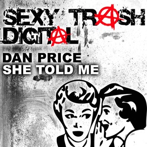 She Told Me (Original Mix)
