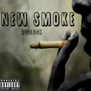 New Smoke (Explicit)