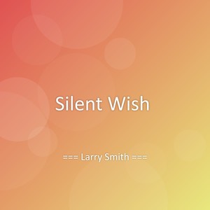 Silent Wish