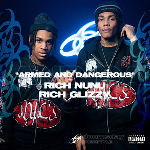 Armed and Dangerous (Explicit)
