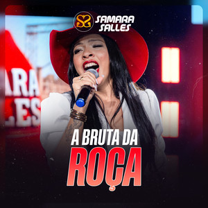 A Bruta da Roça (Ao Vivo)