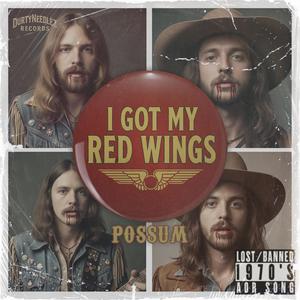 I Got My Red Wings (feat. Possum) (Explicit)