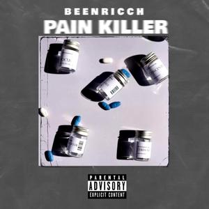 PAIN KILLER (Explicit)