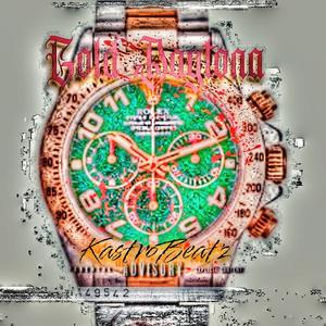 Gold Daytona (Explicit)