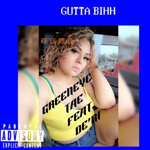 GUTTA BIHH (feat. DE'RI) [Explicit]