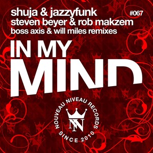 In My Mind (Boss Axis Remix)