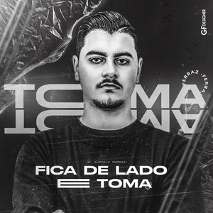 Mega Funk Fica de lado e toma (Explicit)